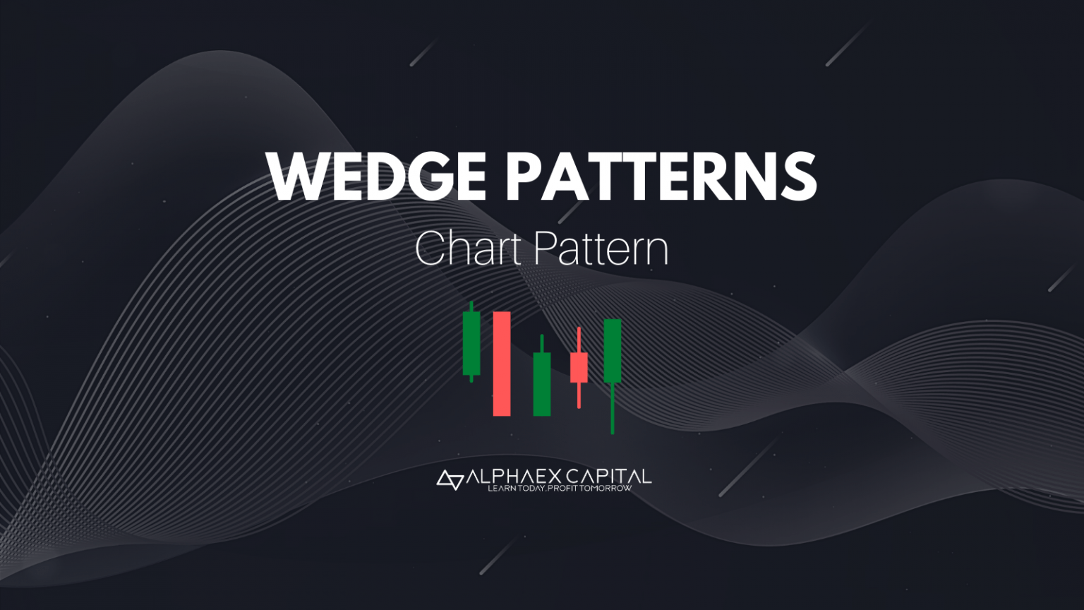 Wedge Patterns The Ultimate Guide For 2021