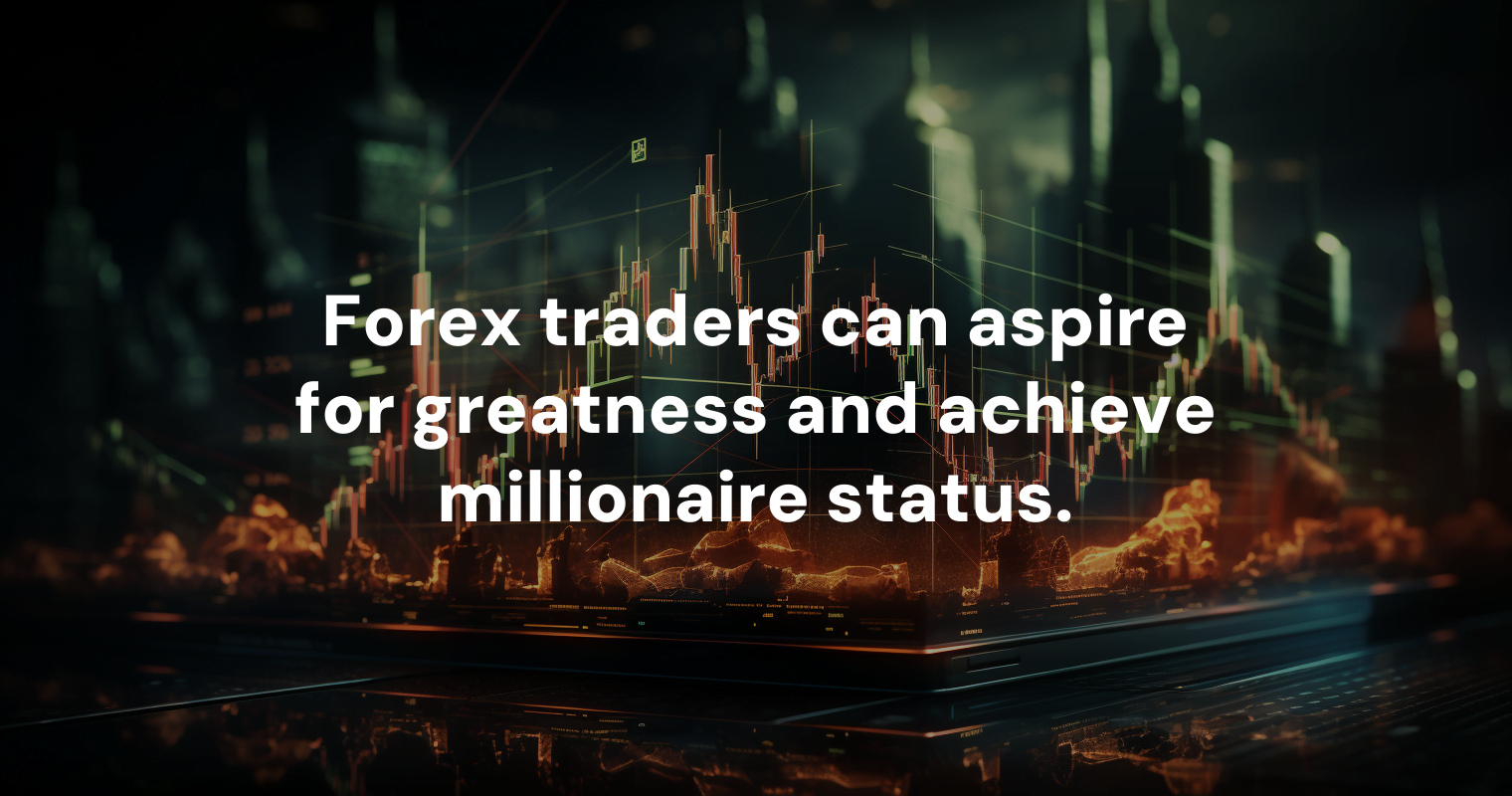 are-forex-traders-millionaires-discover-the-untold-wealth-secrets